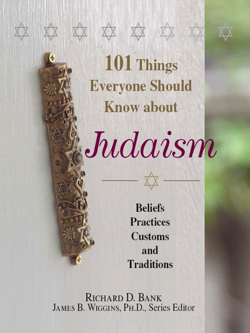Title details for 101 Things Everyone Should Know About Judaism by Richard D. Bank - Available